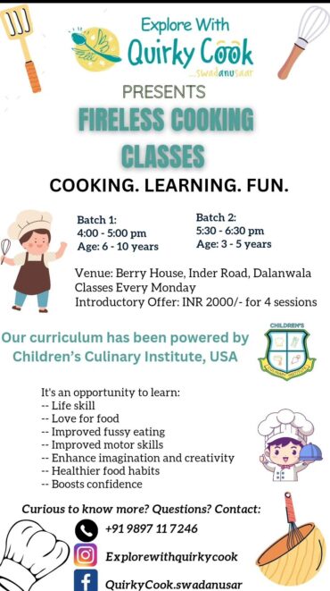 Details of Fireless cooking classes for Kids in Dehradun
